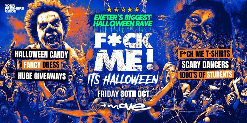 F*CK ME It's Halloween Exeter
