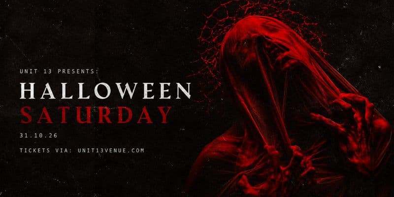Unit 13 - Halloween Saturday 💀 [SOLD OUT]