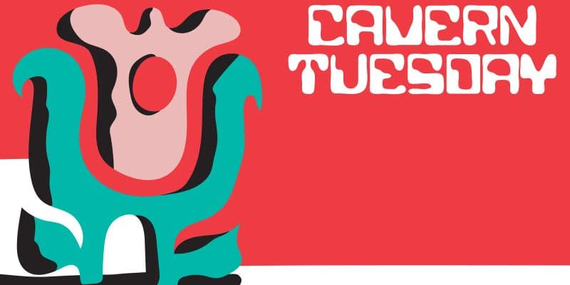DB: Cavern Tuesday