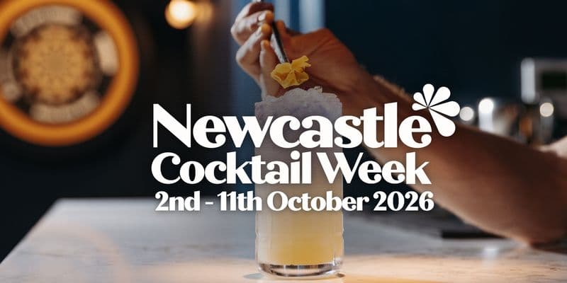 Newcastle Cocktail Week 2026 (Autumn Edition)