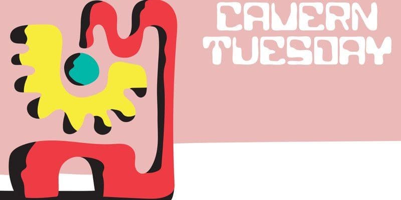 DB: Cavern Tuesday