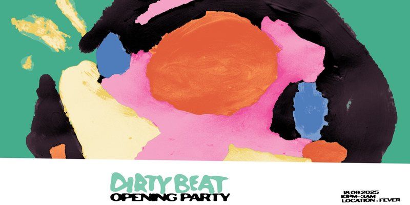 Dirty Beat Opening Party