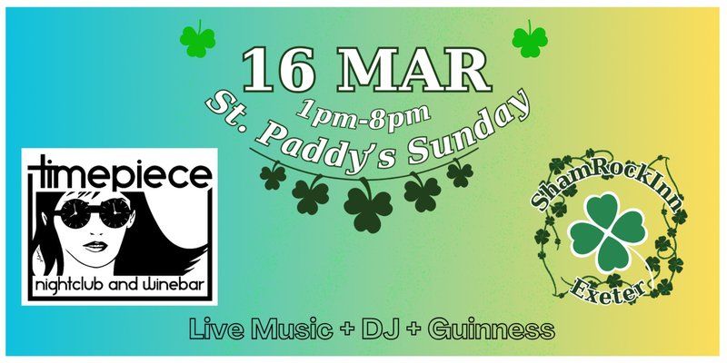 Shamrock Inn Exeter - OFFICIAL St Paddy's Sunday Day Party