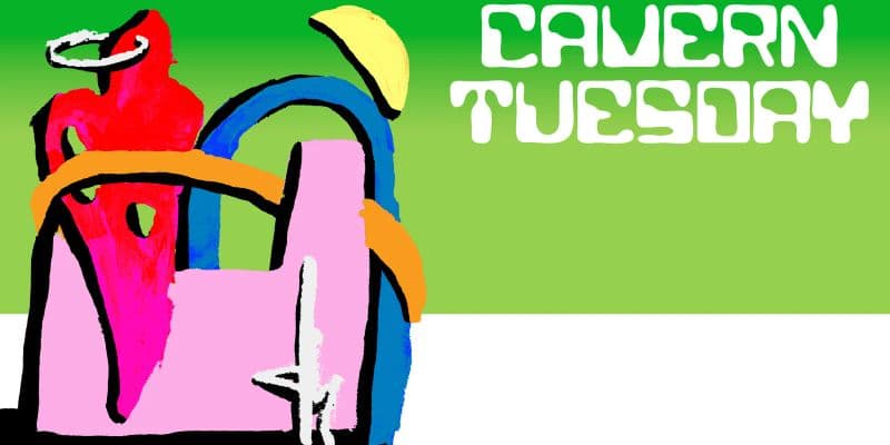 DB: Cavern Tuesday