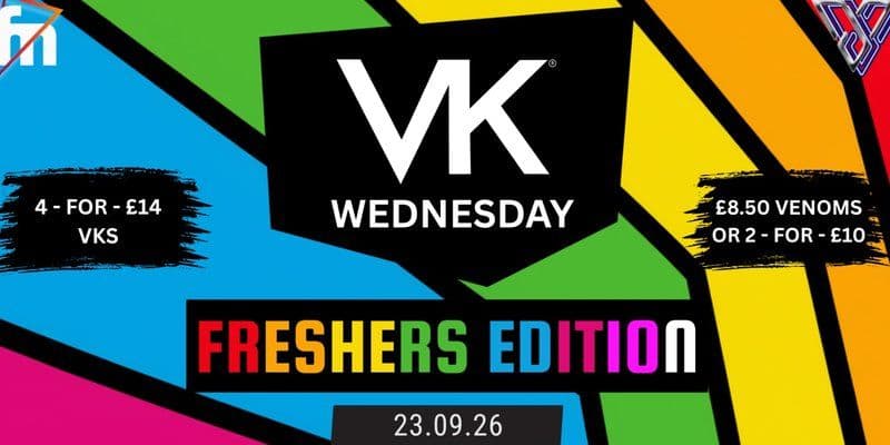 VK WEDNESDAY FRESHERS EDITION