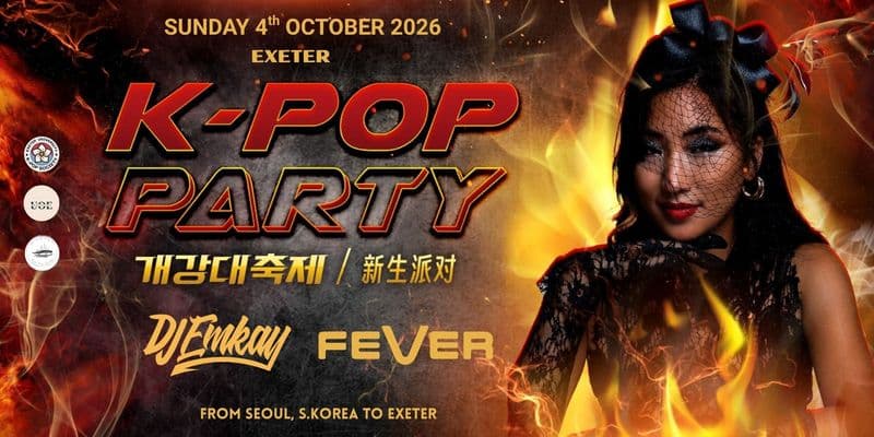 Exeter K-Pop Party - Fire Tour with DJ EMKAY | Sunday 4th October
