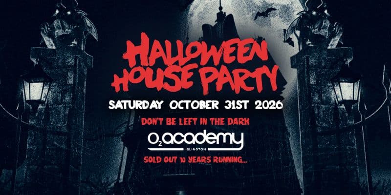 The Halloween House Party 2026 😱 O2 Academy Islington 👺
